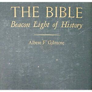 1935 The Bible Beacon Of Light 1st Edition Albert Gilmore Christian History E51